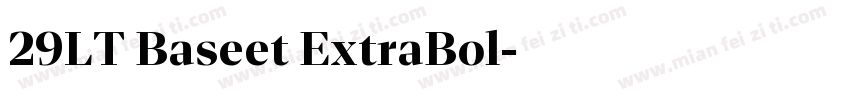 29LT Baseet ExtraBol字体转换